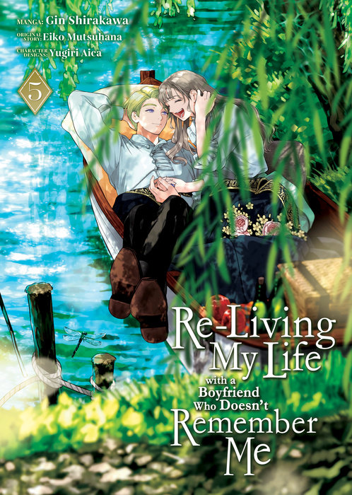 Re-Living My Life with a Boyfriend Who Doesn't Remember Me (Manga) Vol. 5 - MangaShop.ro