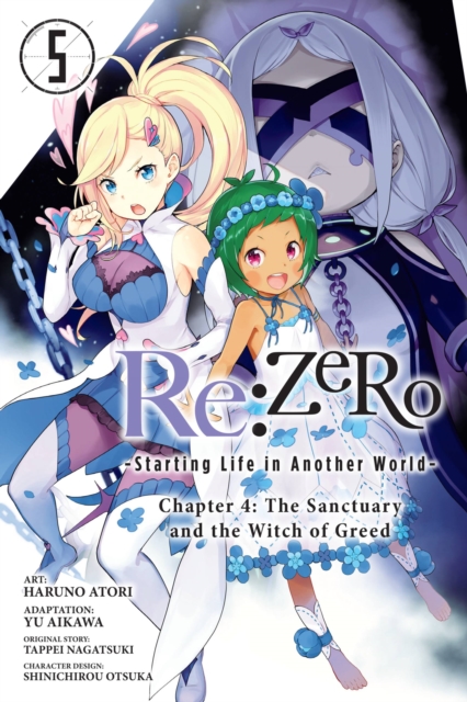 RE: Zero -Starting Life in Another World-, Chapter 4: The Sanctuary and the Witch of Greed, Vol. 5 (Manga) - MangaShop.ro