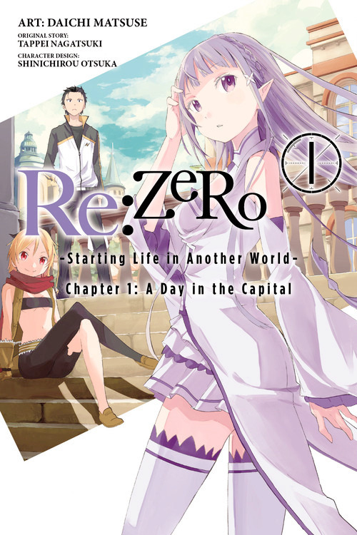Re:ZERO -Starting Life in Another World: Chapter 1 A Day In the Capital Vol.  1 - MangaShop.ro