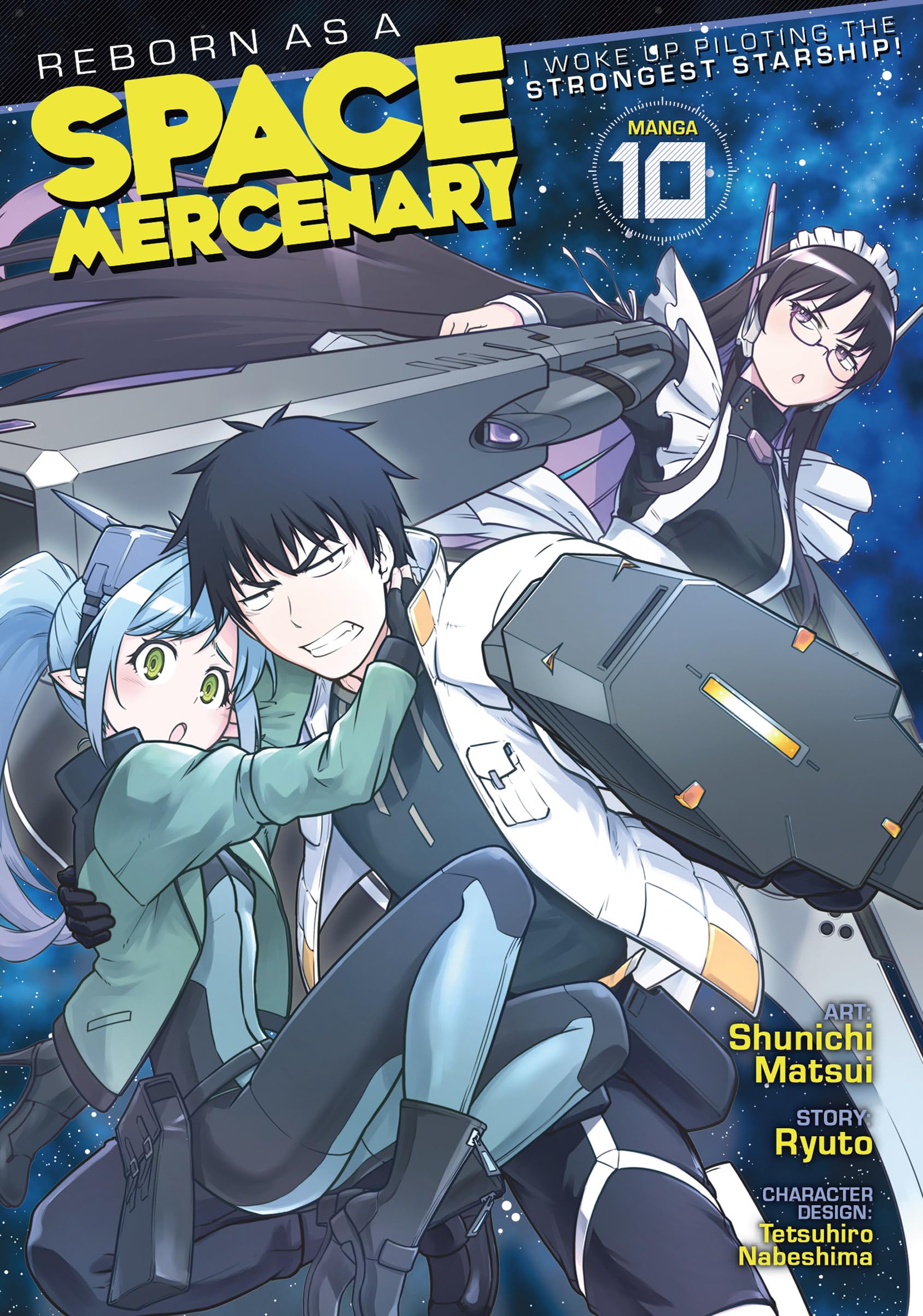 Reborn as a Space Mercenary: I Woke Up Piloting the Strongest Starship! Vol. 10 - MangaShop.ro