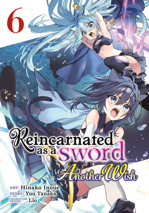 Reincarnated as a Sword: Another Wish (Manga) Vol. 6 - MangaShop.ro