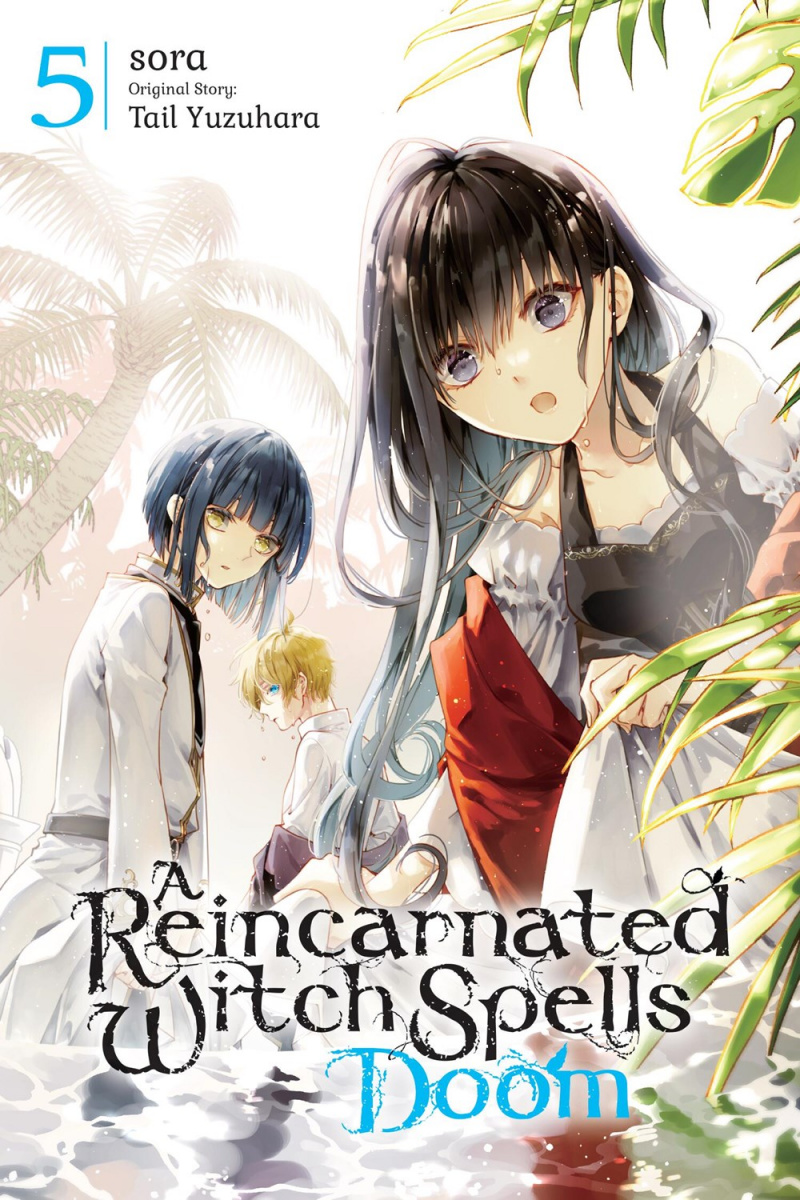 A Reincarnated Witch Spells Doom, Vol. 5 - MangaShop.ro