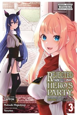 Rejected by the Hero's Party, a Princess Decided to Live a Quiet Life in the Countryside, Vol. 3 - MangaShop.ro