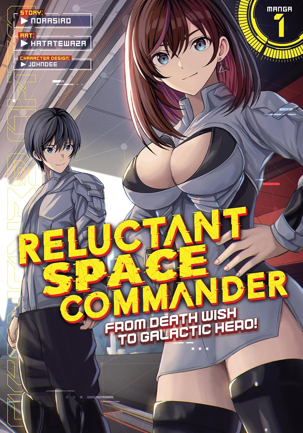 Reluctant Space Commander: From Death Wish to Galactic Hero! Vol. 1 - MangaShop.ro