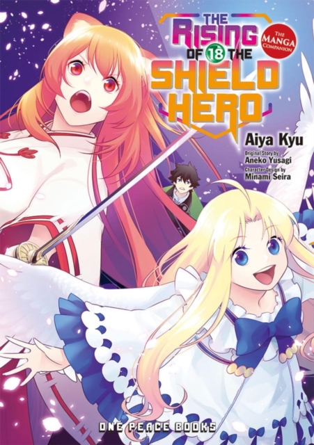 The Rising of the Shield Hero Volume 18: The Manga Companion - MangaShop.ro