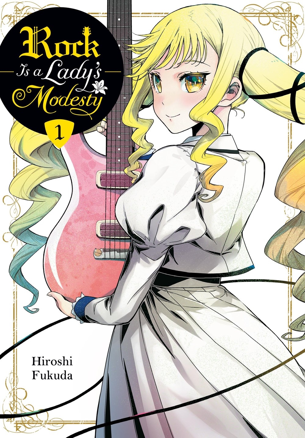 Rock Is a Lady's Modesty, Vol. 1 - MangaShop.ro