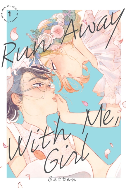 Run Away with Me, Girl 1 - MangaShop.ro