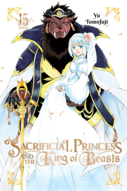 Sacrificial Princess and the King of Beasts, Vol. 15 - MangaShop.ro