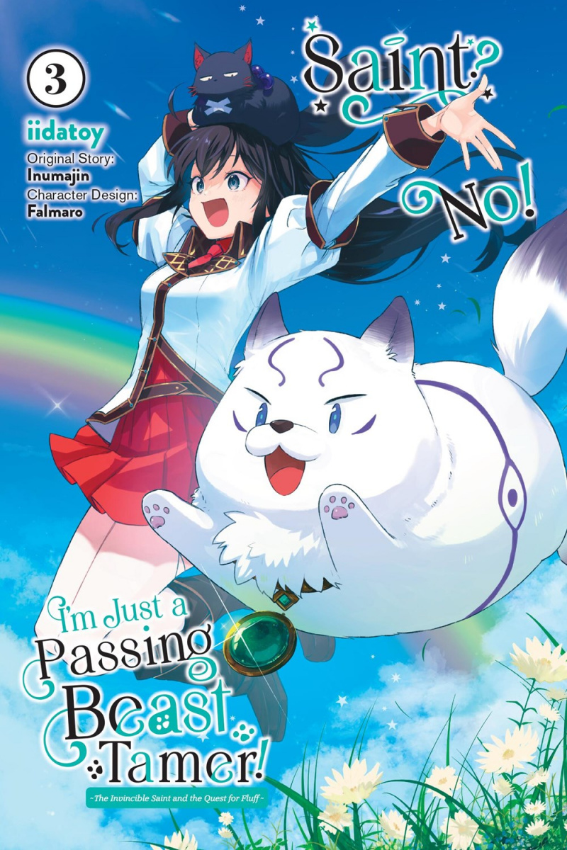 Saint? No! I'm Just a Passing Beast Tamer!, Vol. 3: The Invincible Saint and the Quest for Fluff Volume 3 - MangaShop.ro