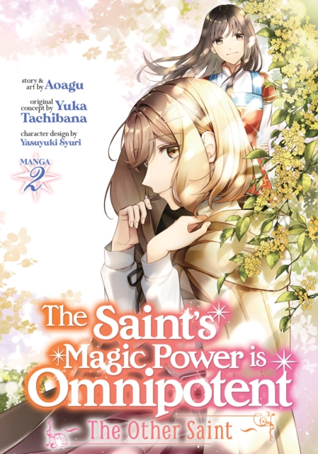 The Saint's Magic Power Is Omnipotent: The Other Saint (Manga) Vol. 2 - MangaShop.ro