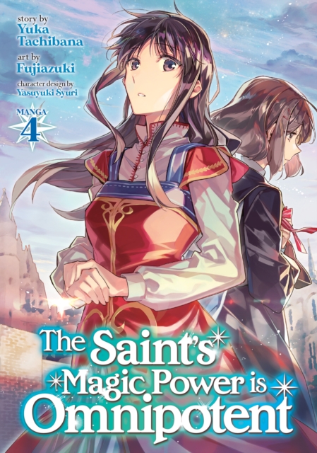 The Saint's Magic Power Is Omnipotent Vol.  4 - MangaShop.ro