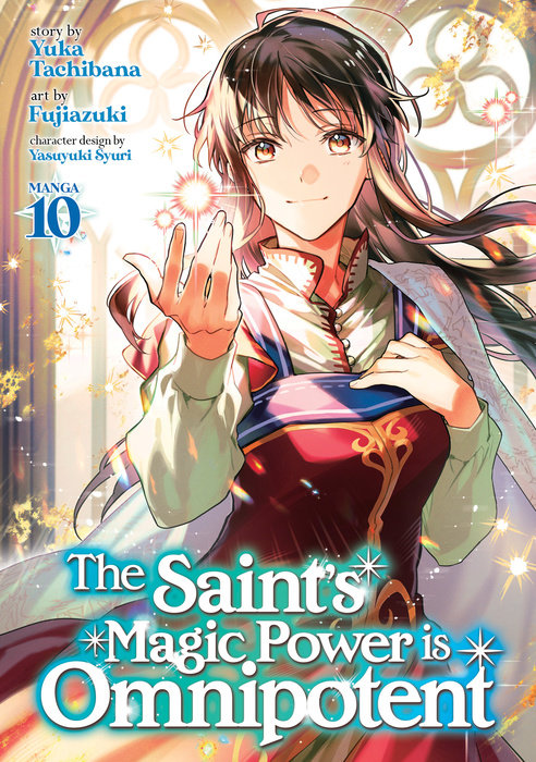 The Saint's Magic Power Is Omnipotent Vol. 10 - MangaShop.ro