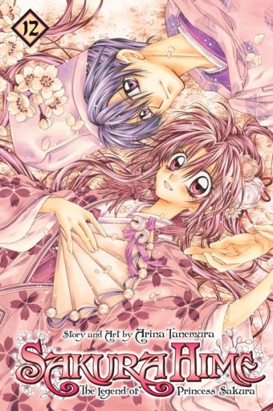 Sakura Hime: The Legend of Princess Sakura Vol. 12 - MangaShop.ro