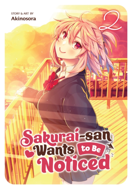 Sakurai-San Wants to Be Noticed Vol. 2 - MangaShop.ro