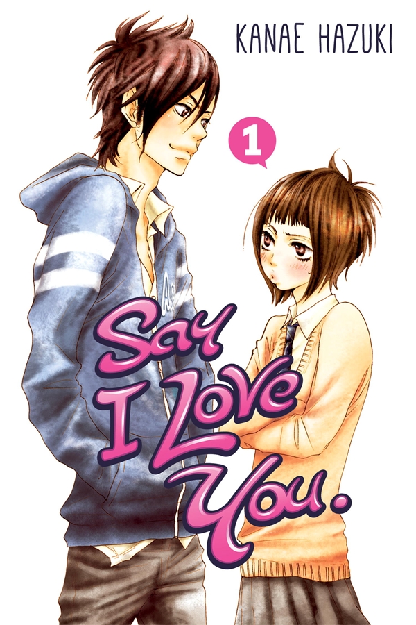 Say I Love You Vol.  1 - MangaShop.ro