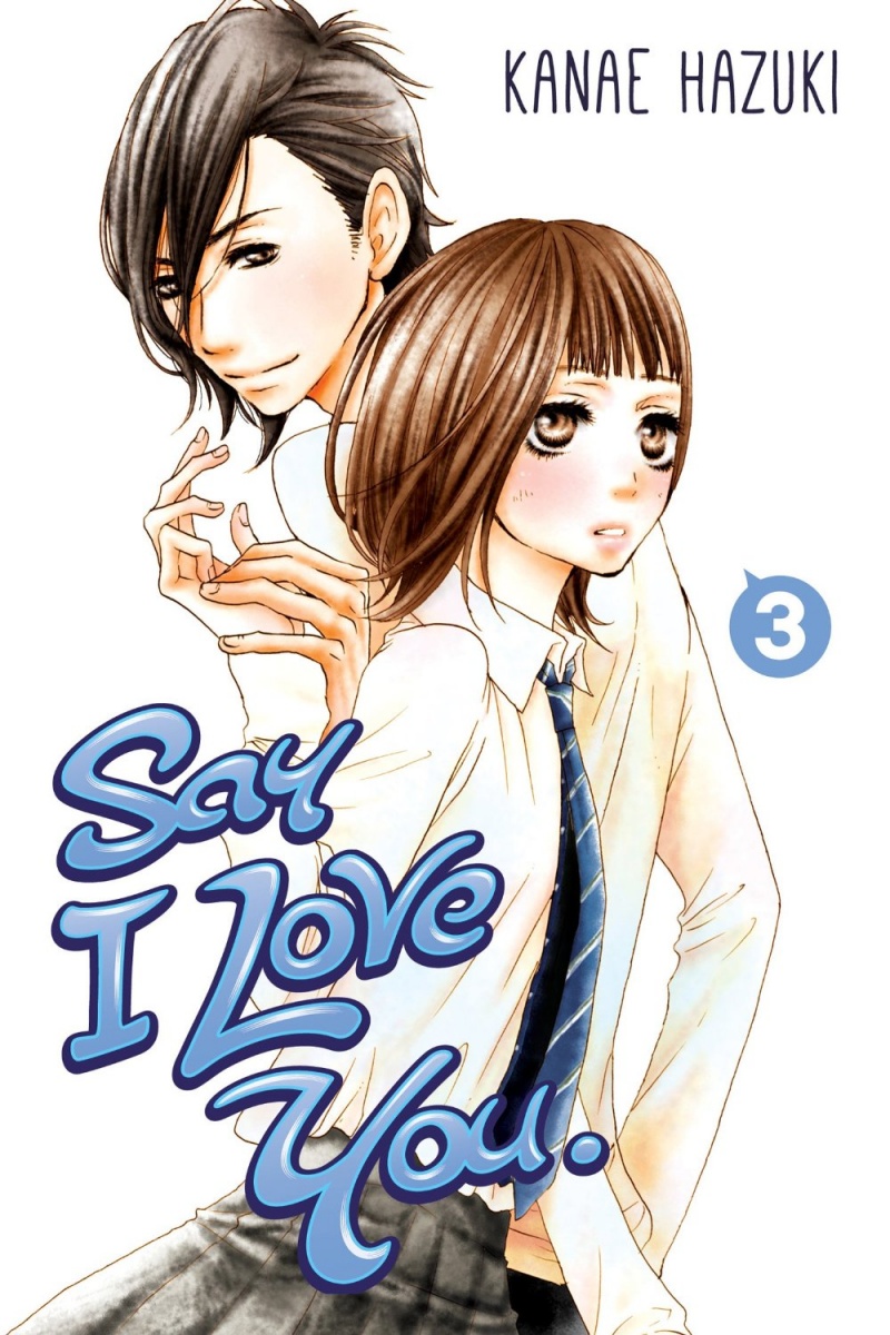 Say I Love You Vol.  3 - MangaShop.ro