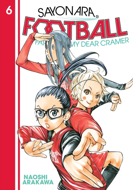 Sayonara, Football Vol.  6 - MangaShop.ro