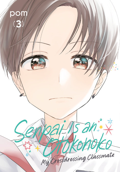 Senpai Is an Otokonoko: My Crossdressing Classmate 3 - MangaShop.ro
