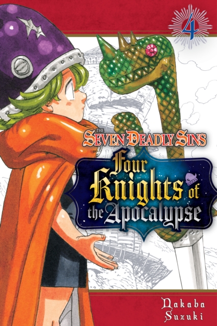 The Seven Deadly Sins: Four Knights of the Apocalypse 4 - MangaShop.ro