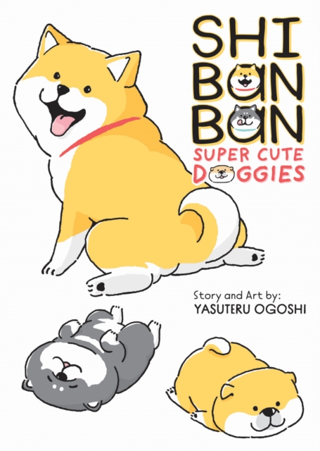 Shibanban: Super Cute Doggies - MangaShop.ro