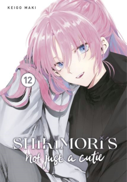 Shikimori's Not Just a Cutie 12 - MangaShop.ro