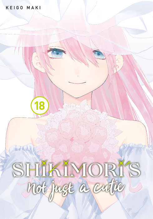 Shikimori's Not Just a Cutie 18 - MangaShop.ro