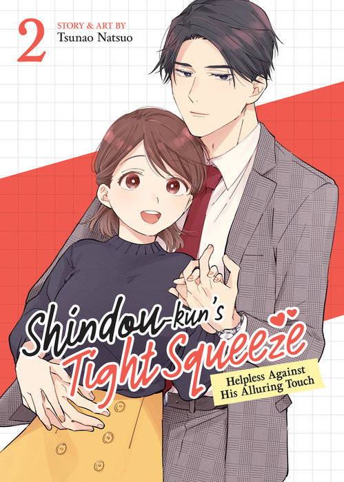 Shindou-Kun's Tight Squeeze: Helpless Against His Alluring Touch Vol. 2 - MangaShop.ro