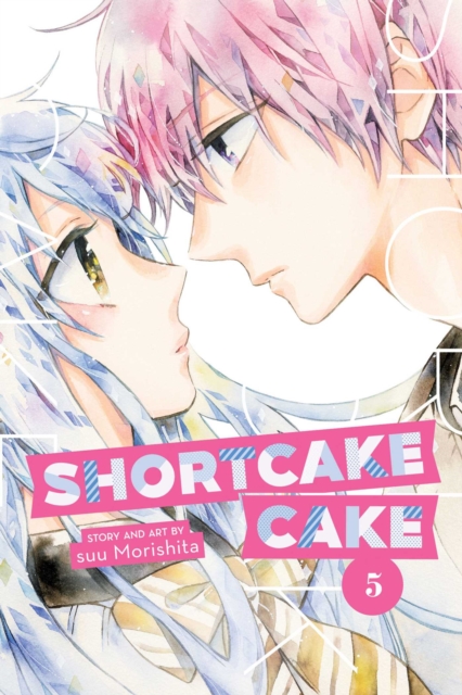 Shortcake Cake Vol. 5 - MangaShop.ro