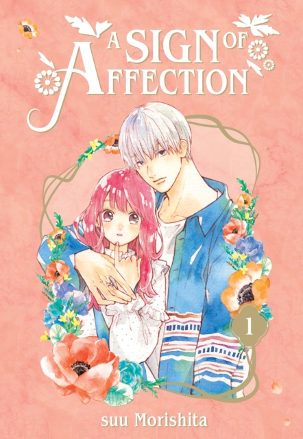 A Sign of Affection Vol.  1 - MangaShop.ro