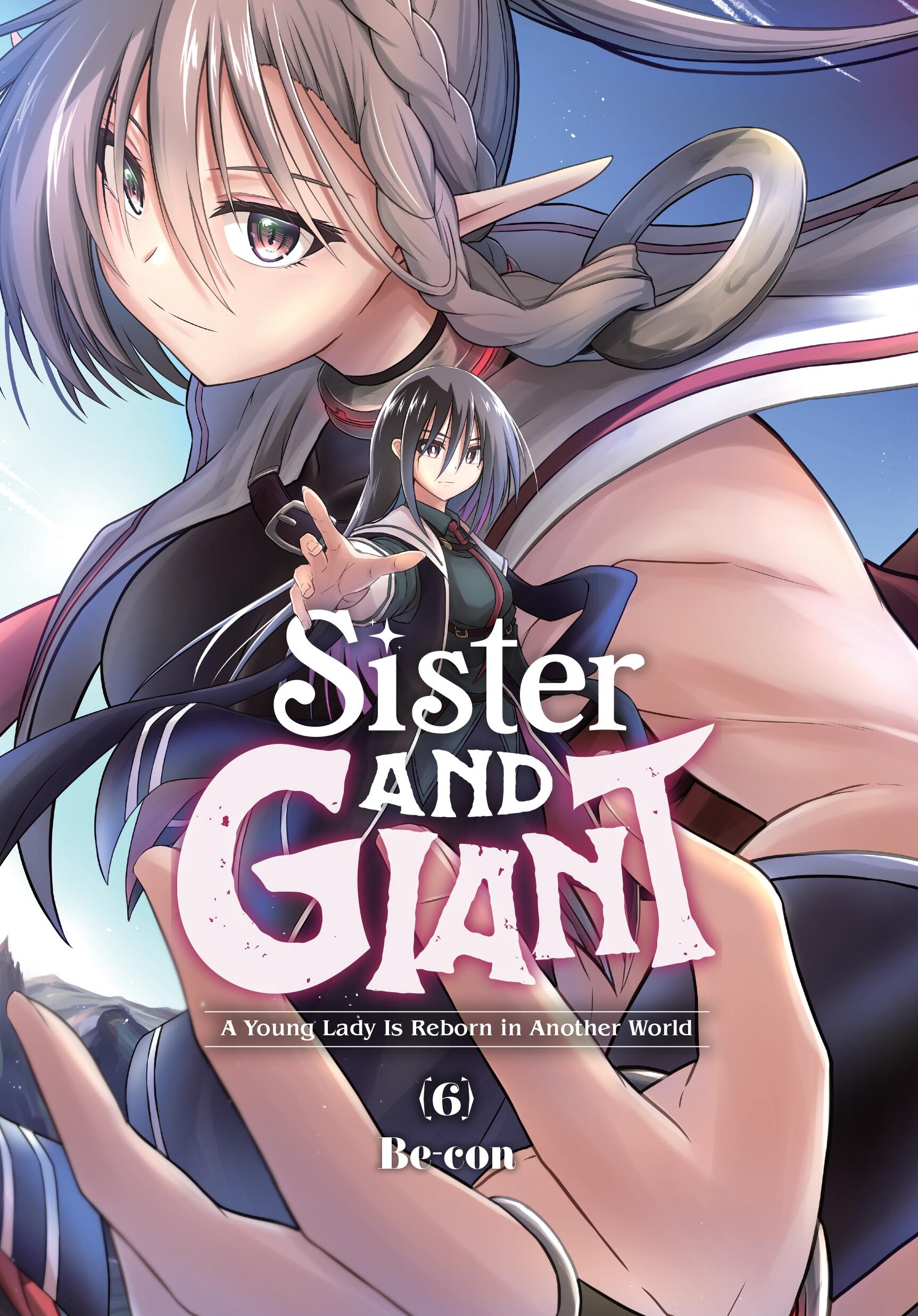 Sister and Giant: A Young Lady Is Reborn in Another World, Vol. 6 - MangaShop.ro