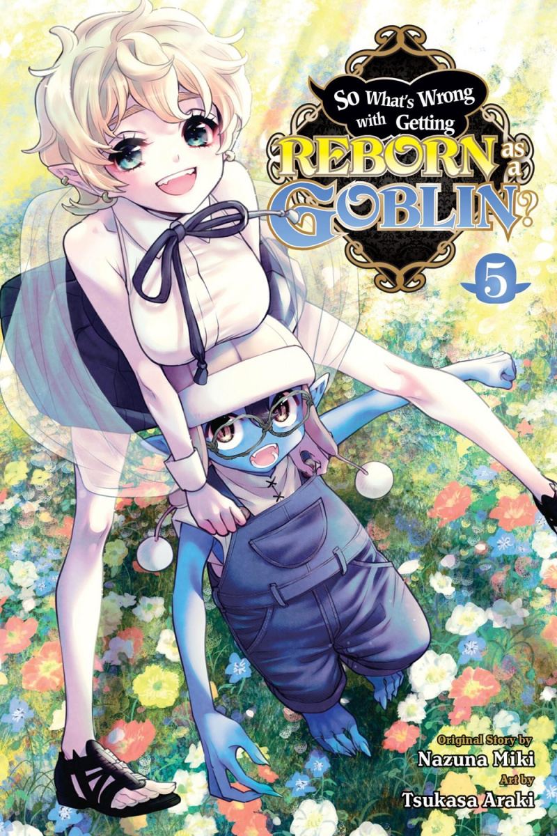 So What's Wrong with Getting Reborn as a Goblin?, Vol. 5 - MangaShop.ro