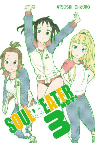 Soul Eater Not! Vol.  3 - MangaShop.ro