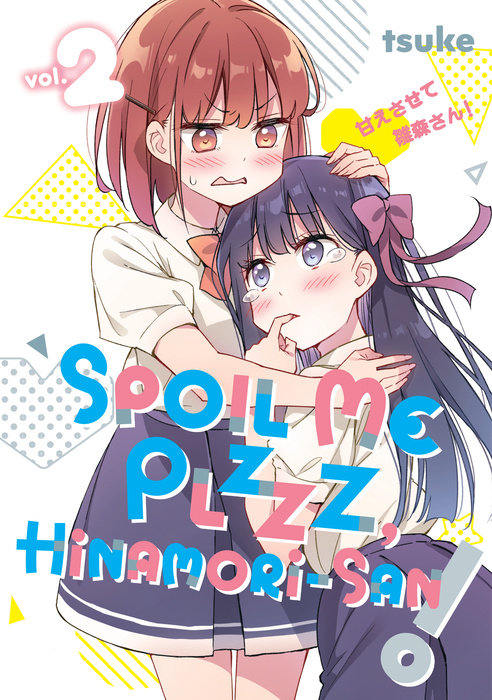 Spoil Me Plzzz, Hinamori-San! 2 - MangaShop.ro