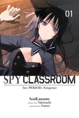 Spy Classroom 3rd Period: Forgetter, Vol. 1 - MangaShop.ro