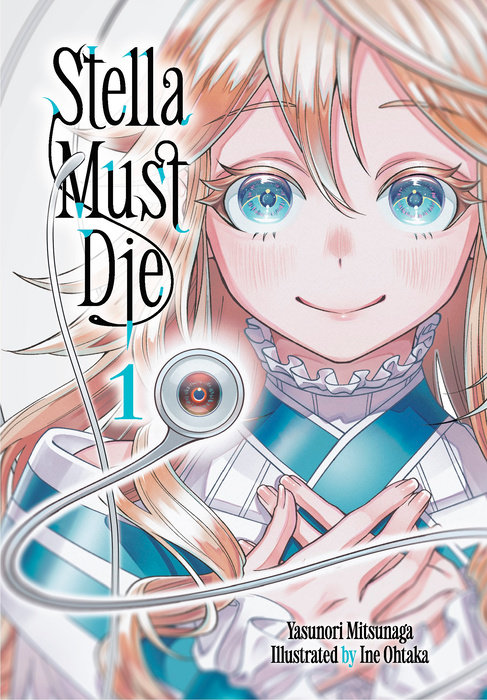 Stella Must Die 1 - MangaShop.ro