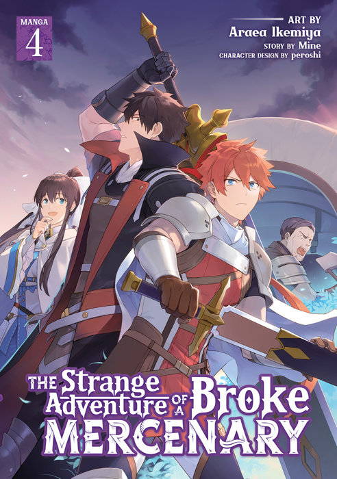 The Strange Adventure of a Broke Mercenary (Manga) Vol. 4 - MangaShop.ro