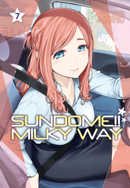 Sundome!! Milky Way Vol. 7 - MangaShop.ro