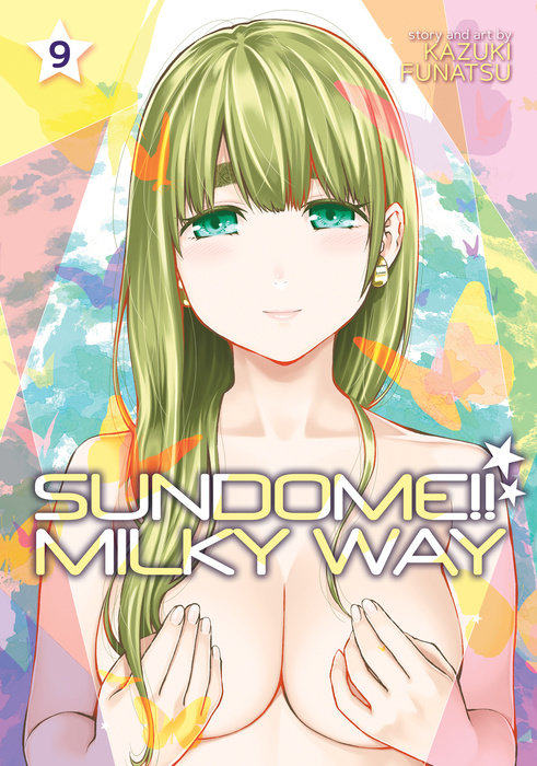 Sundome!! Milky Way Vol. 9 - MangaShop.ro
