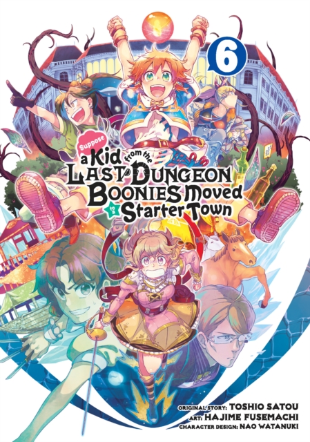 Suppose a Kid from the Last Dungeon Boonies Moved to a Starter Town 06 (Manga) - MangaShop.ro