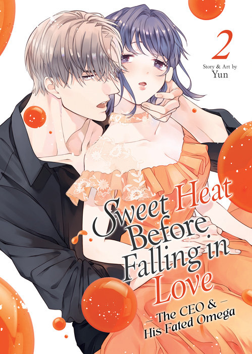 Sweet Heat Before Falling in Love: the CEO and His Fated Omega Vol. 2 - MangaShop.ro