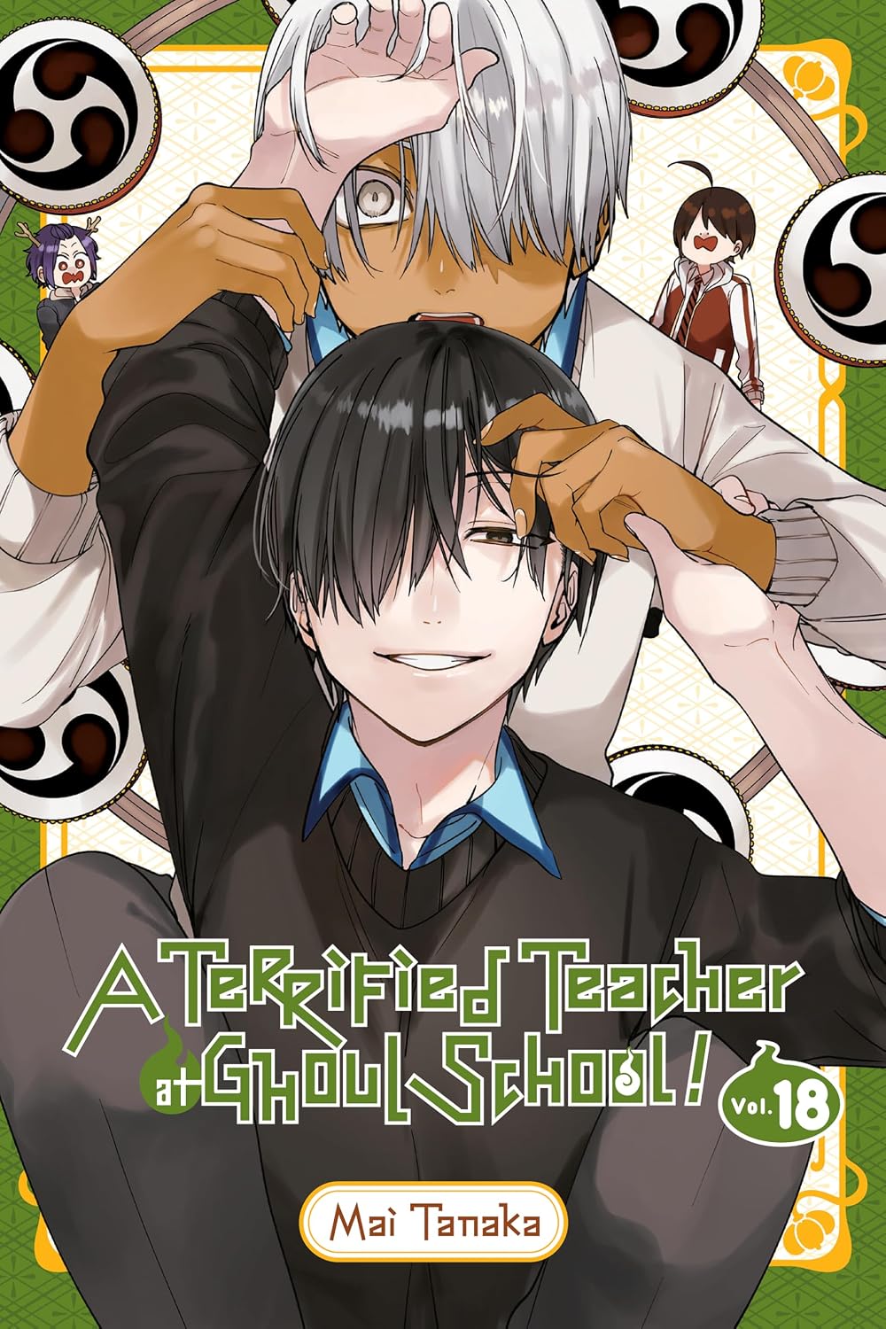 Terrified Teacher at Ghoul School!, Vol. 18 - MangaShop.ro