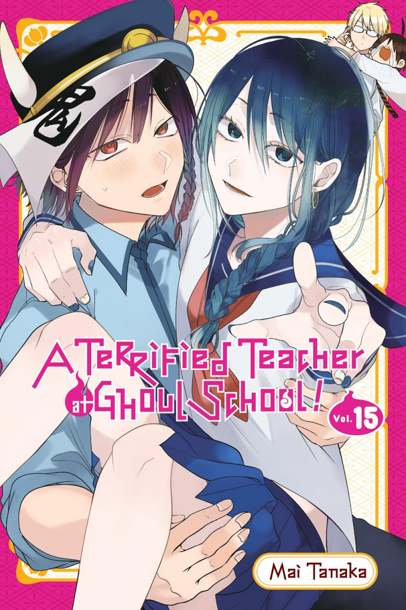A Terrified Teacher at Ghoul School!, Vol. 15 - MangaShop.ro