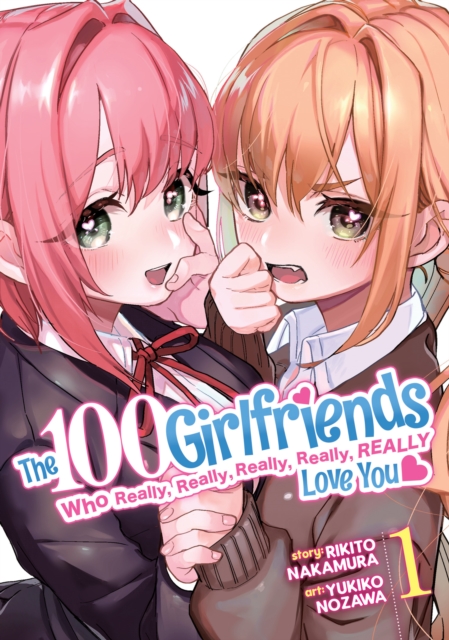 The 100 Girlfriends Who Really, Really, Really, Really, Really Love You Vol. 1 - MangaShop.ro