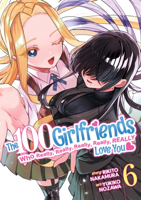 The 100 Girlfriends Who Really, Really, Really, Really, Really Love You Vol. 6 - MangaShop.ro