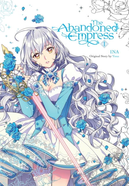 The Abandoned Empress, Vol. 1 (Comic) - MangaShop.ro