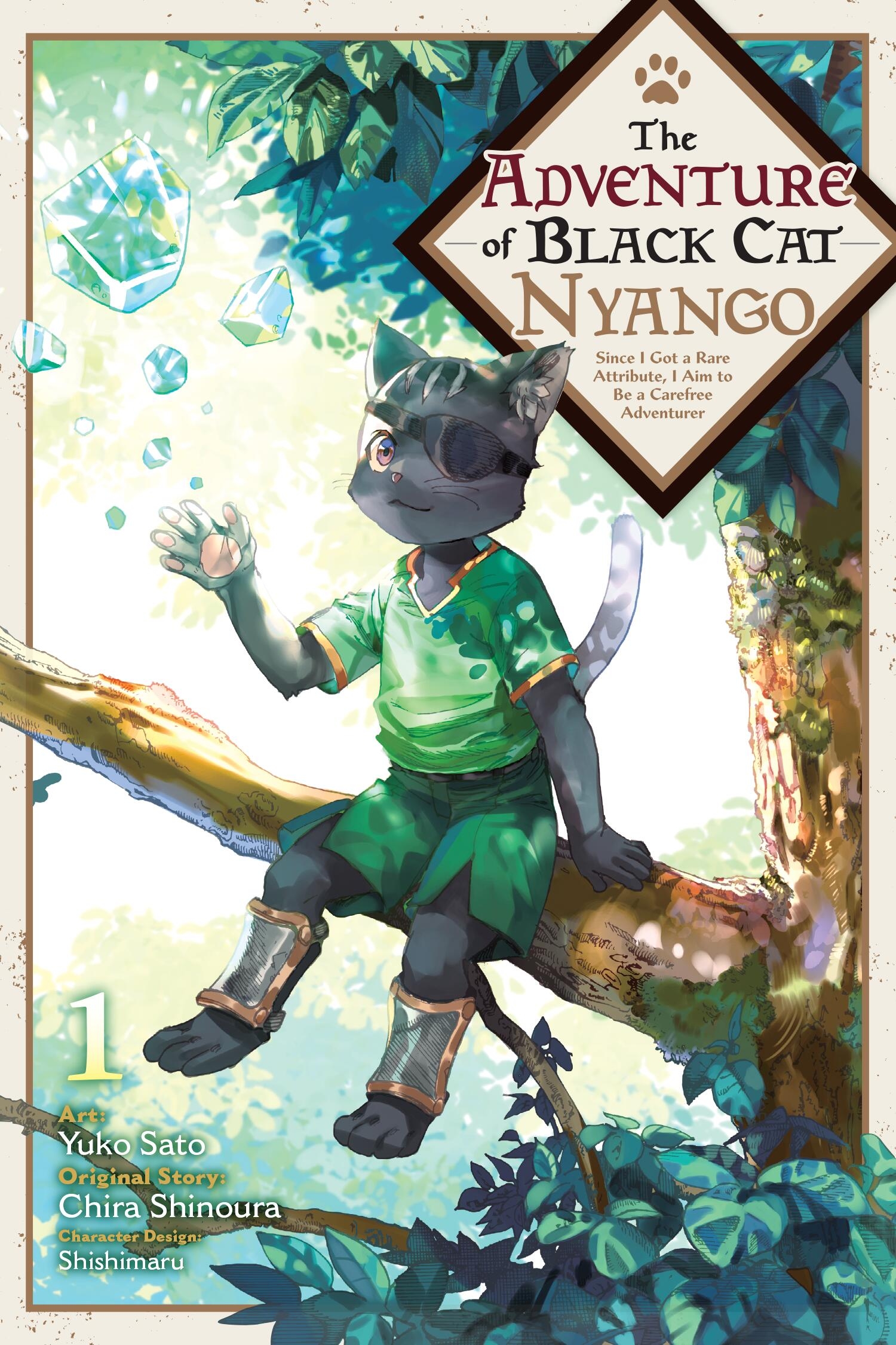 The Adventure of Black Cat Nyango, Vol. 1: Since I Got a Rare Attribute, I Aim to Be a Carefree Adventurer - MangaShop.ro