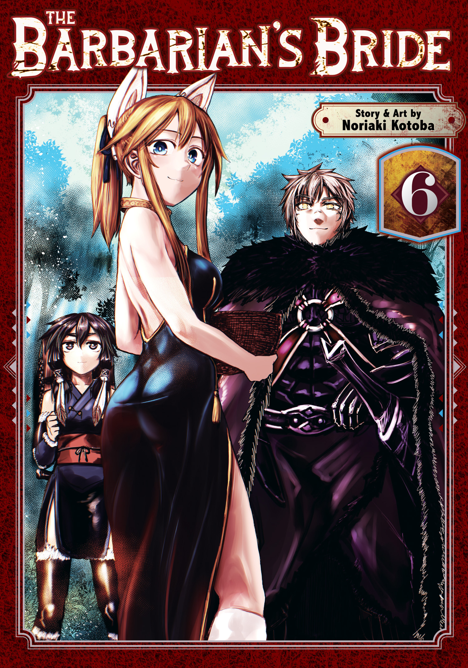 The Barbarian's Bride Vol. 6 - MangaShop.ro