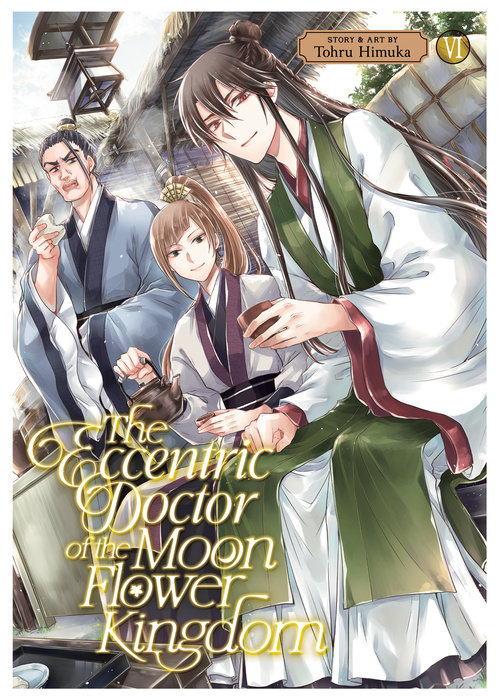 The Eccentric Doctor of the Moon Flower Kingdom Vol. 6 - MangaShop.ro