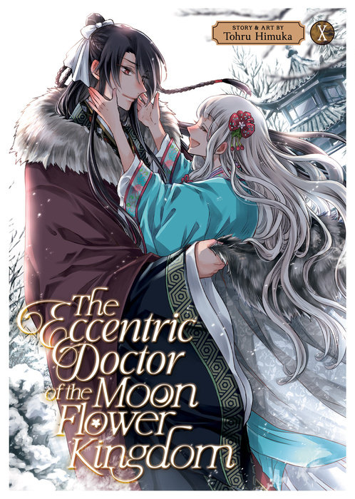 The Eccentric Doctor of the Moon Flower Kingdom Vol. 10 - MangaShop.ro