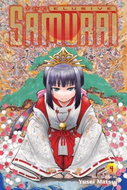 The Elusive Samurai, Vol. 4 - MangaShop.ro